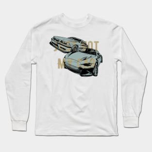 Just not my car Long Sleeve T-Shirt